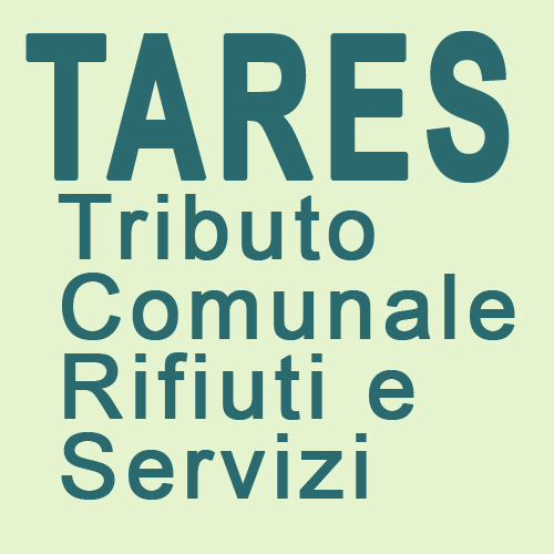 Tares - Tributo comunale rifiuti e servizi