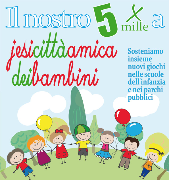 Il nostro 5xmille a 'Jesi città amica dei bambini'
