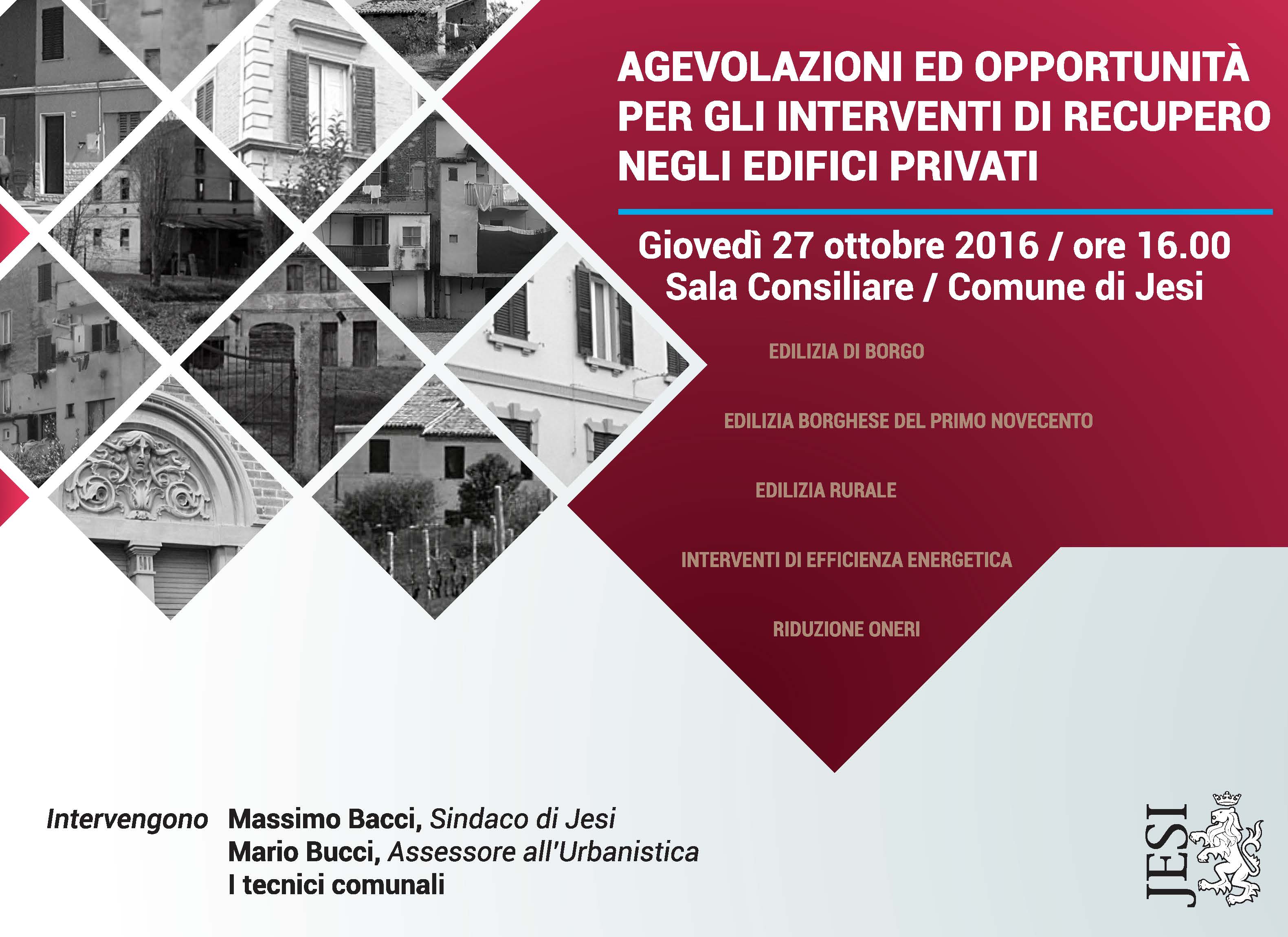 Agevolazioni ed opportunità per gli interventi di recupero degli edifici privati