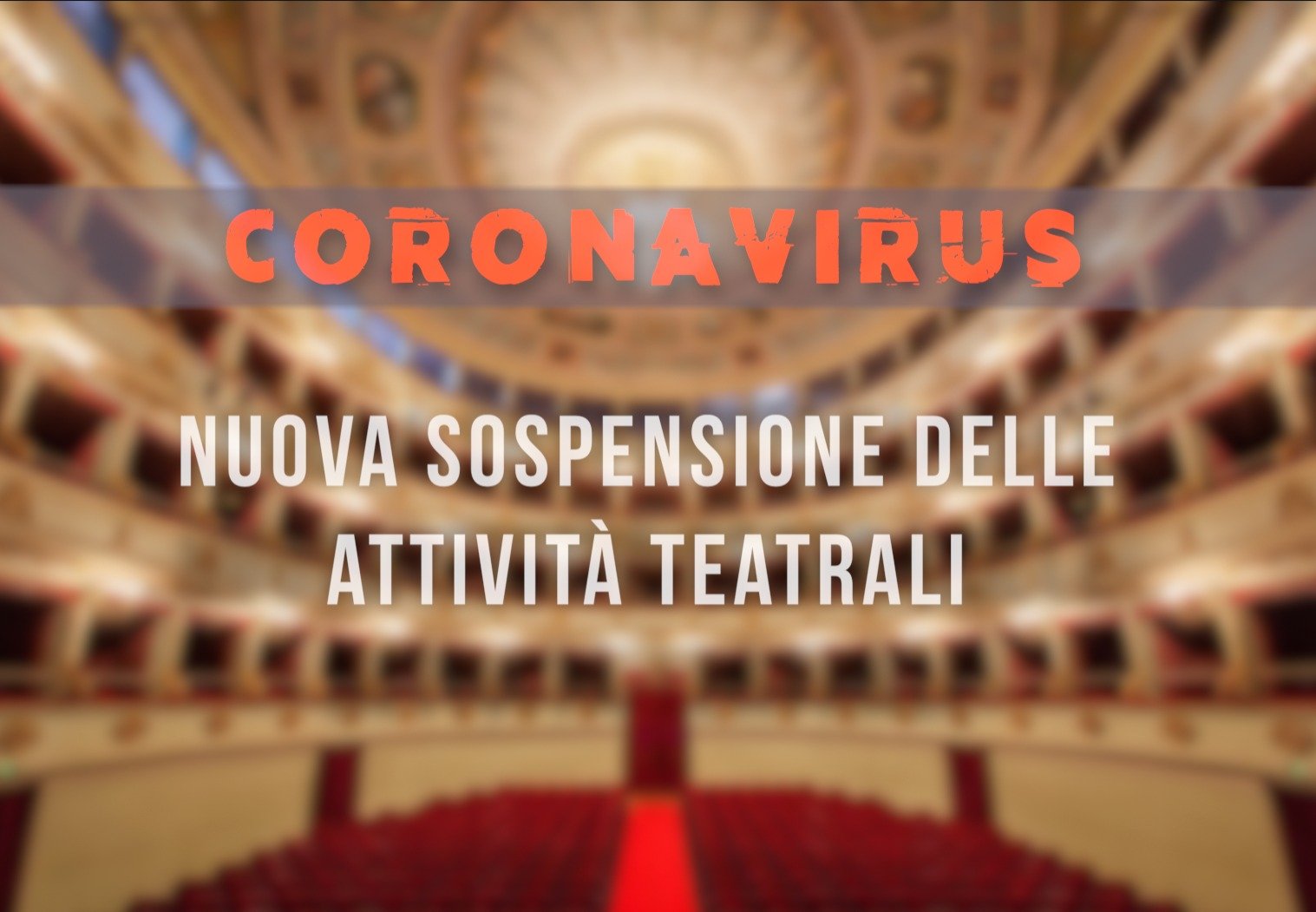 Sospensione attività teatrali
