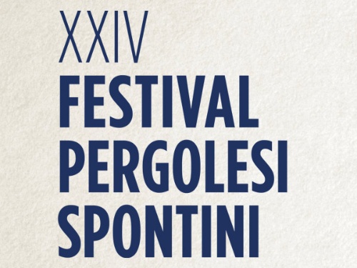 XXIV Festival Pergolesi Spontini XXIV Festival Pergolesi Spontini
